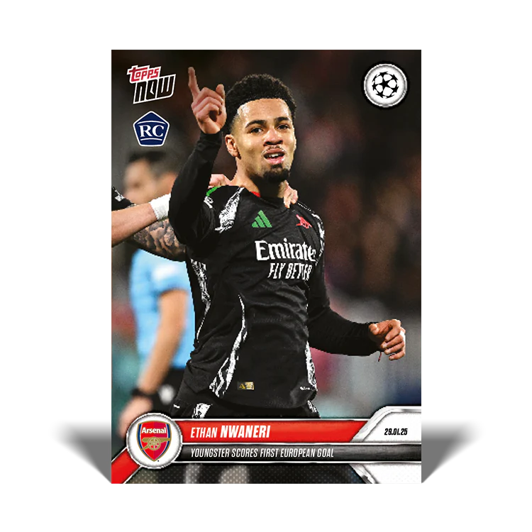 Ethan Nwaneri - Youngster scores first European goal - 24/25 UCL Topps NOW® Card 93