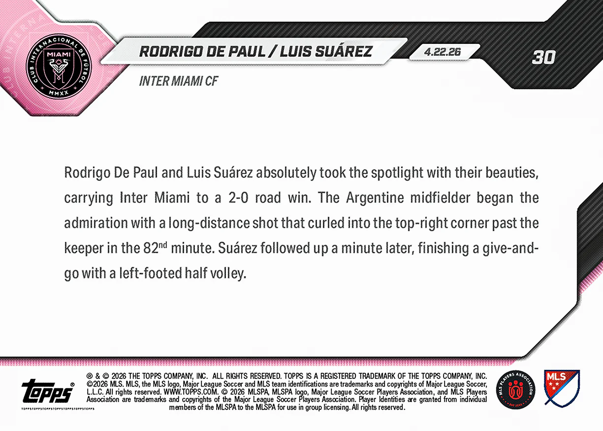 Rodrigo De Paul / Luis Suárez - 2026 MLS Topps NOW® - Card 30 - PR: 269