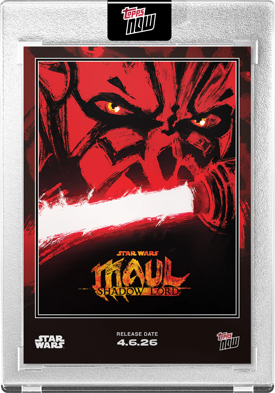 2026 Star Wars Topps NOW® Maul – Shadow Lord