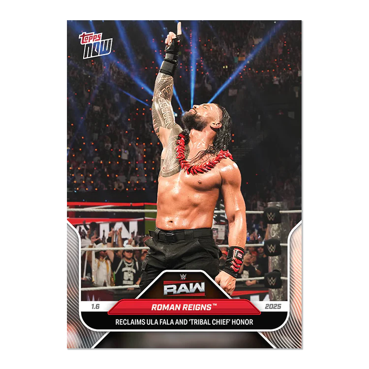 Roman Reigns - 2025 WWE Topps NOW® Card 2 - LOOK FOR AUTO-RELICS