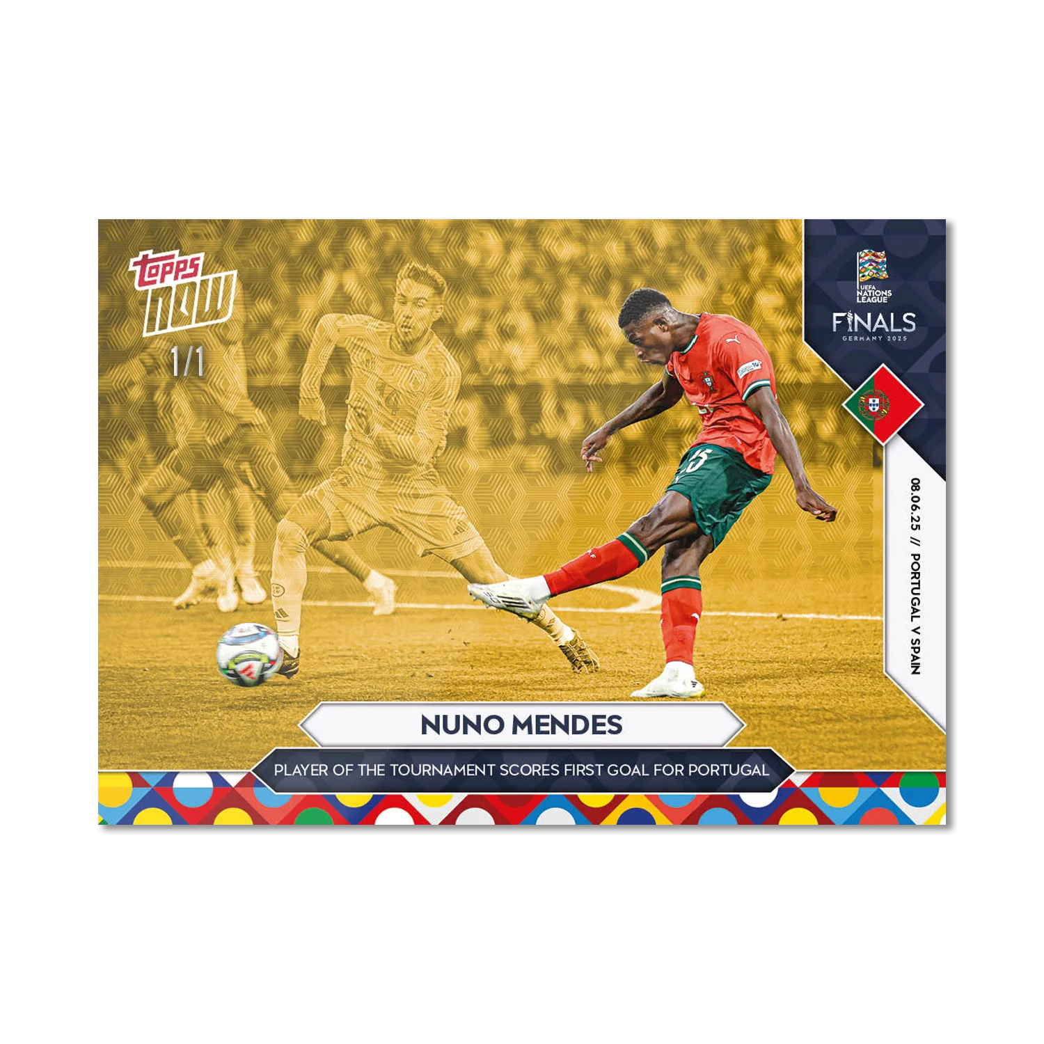 Nuno Mendes - 2025 UEFA Nations League Topps NOW® - Card 6