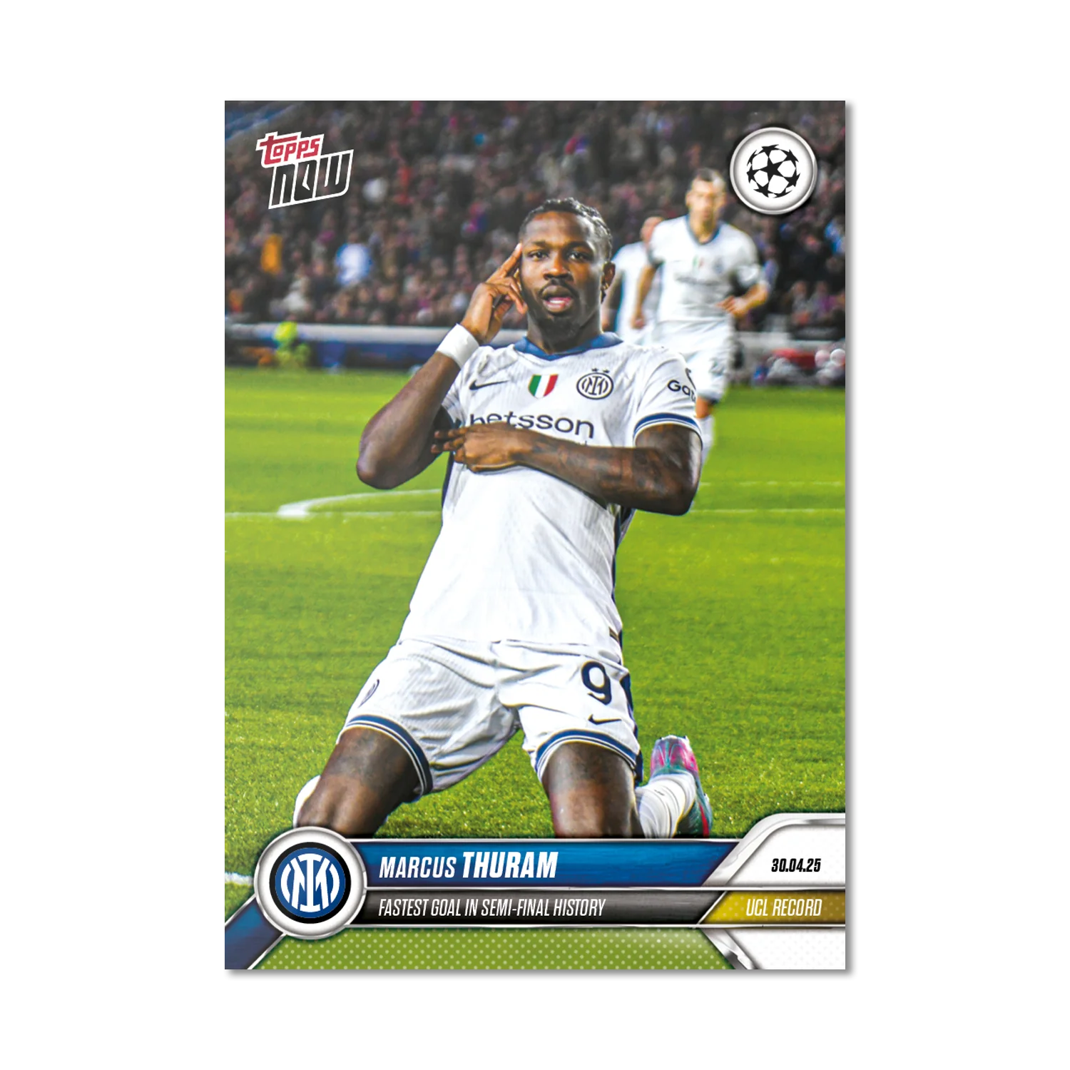 Marcus Thuram - 2024-25 UCL Topps NOW® - Card 150