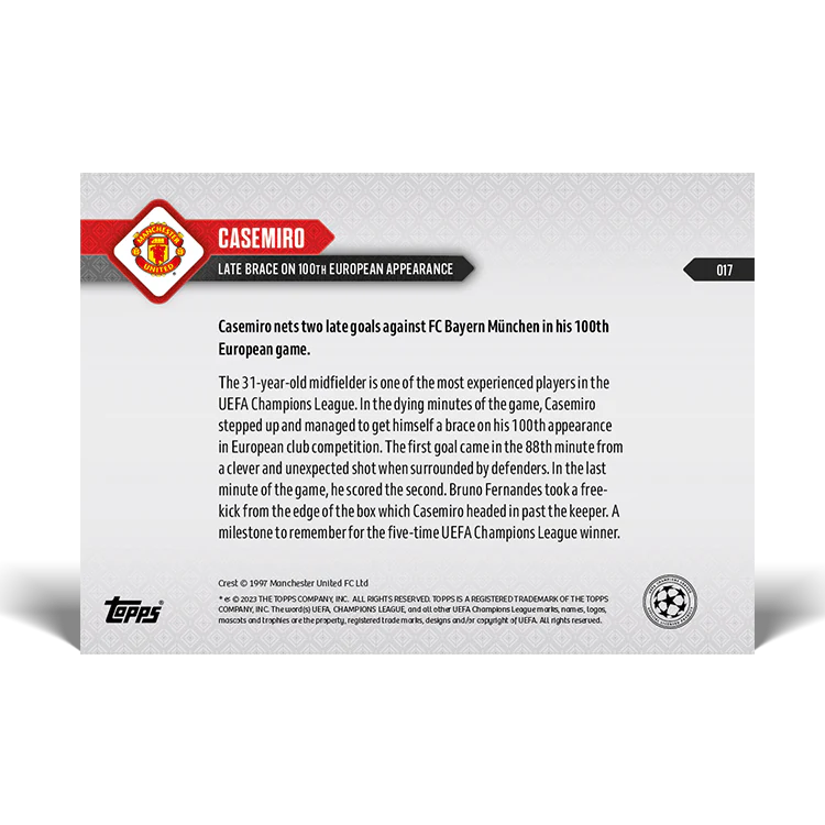 Topps UK - Casemiro - Late Brace on 100th European appearance - UCL TOPPS NOW® Card #17