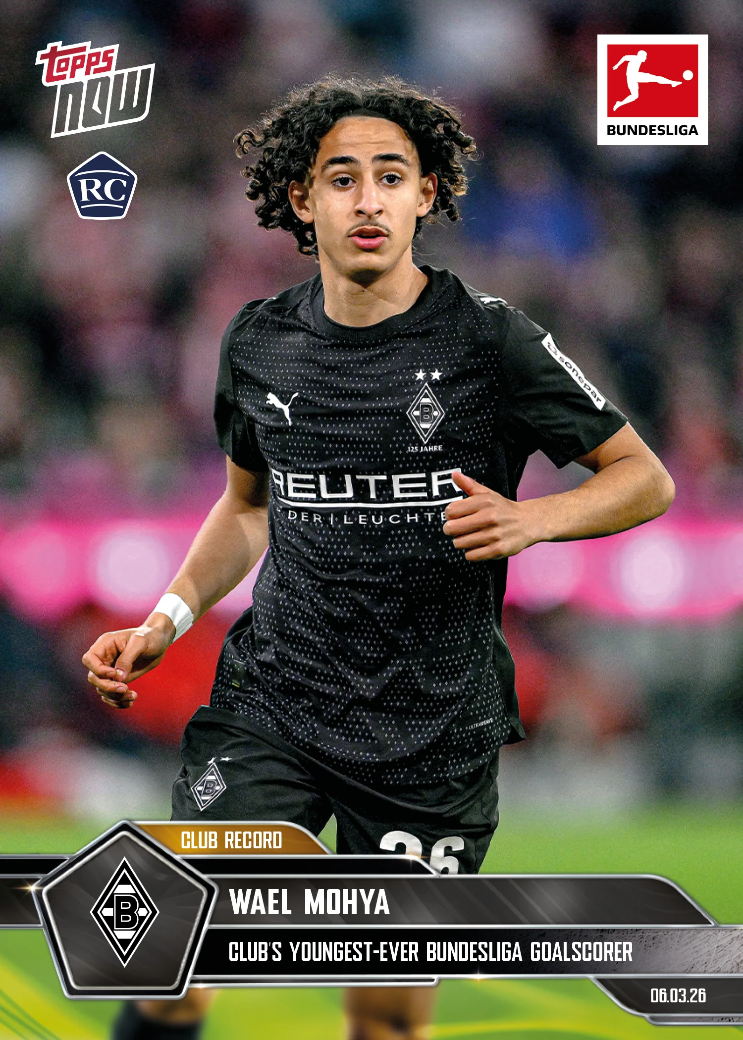 Wael Mohya - 2025-26 Bundesliga Topps NOW® - Card 140