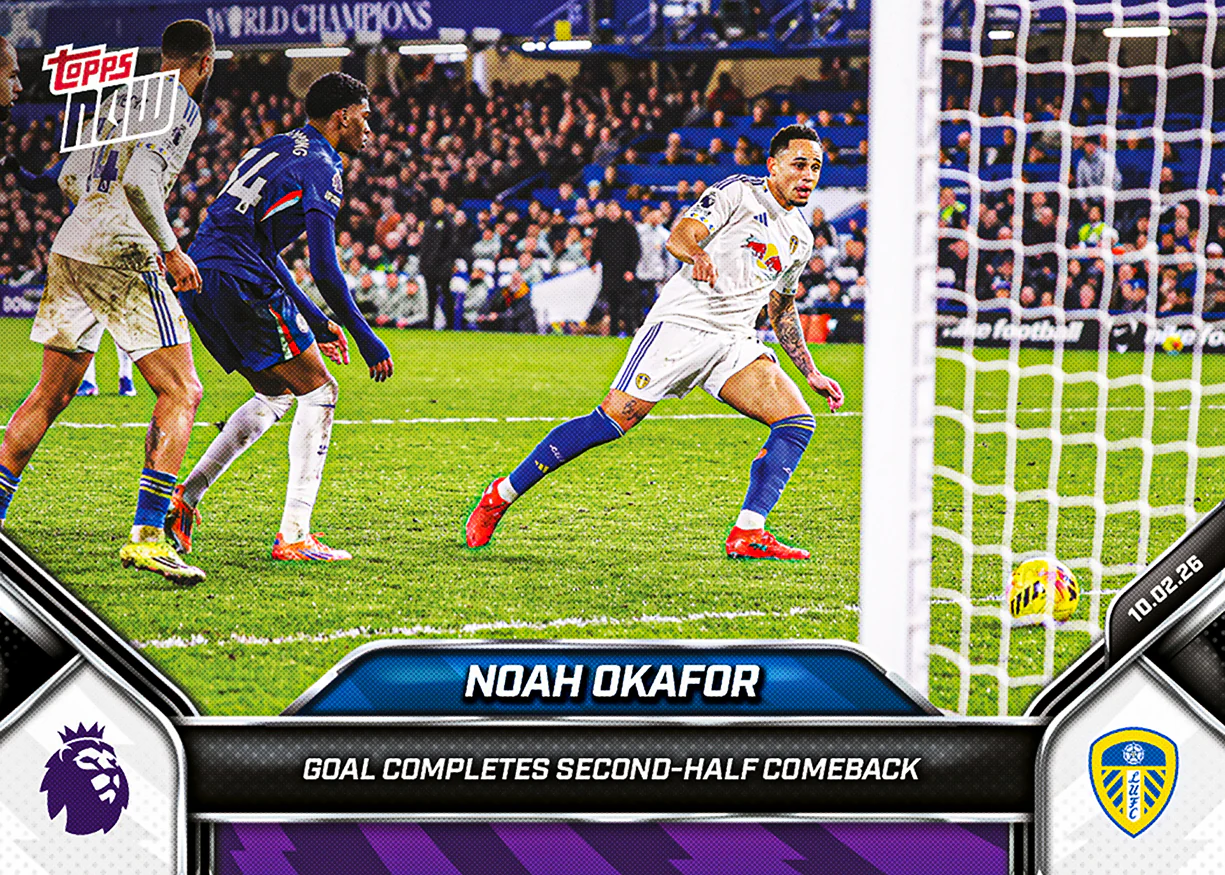 Noah Okafor - 2025-26 Premier League Topps NOW® - Card 136 - PR: 257