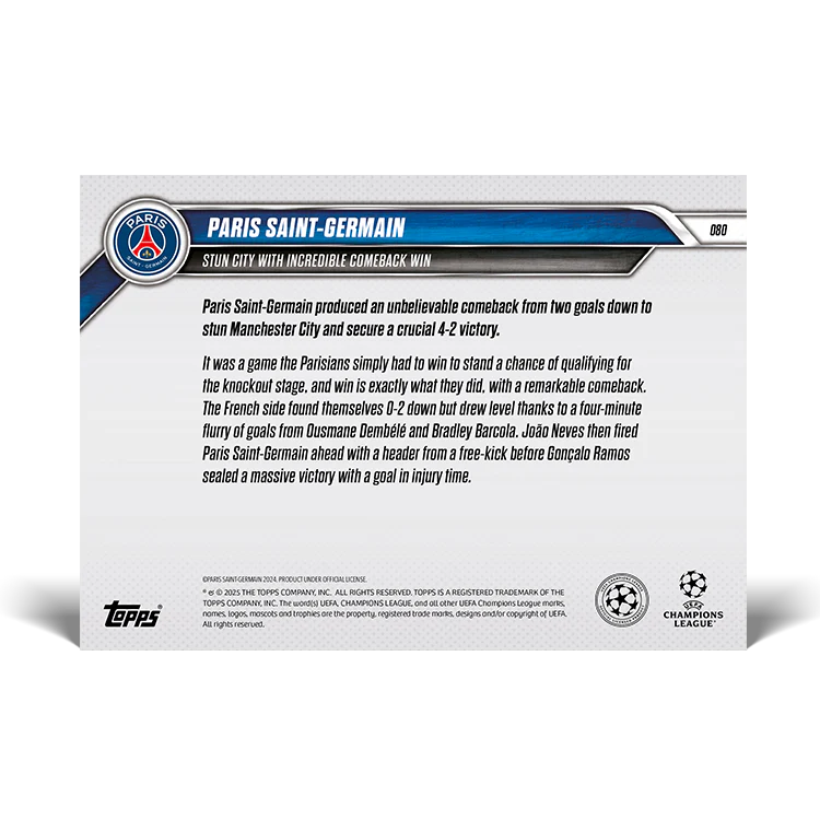 Paris Saint-Germain - Stun City with incredible comeback win - 24/25 UCL Topps NOW® Card 80