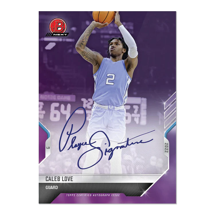 On-Card Auto # to 25 - Caleb Love - 2022 Bowman NEXT TOPPS NOW® Basketball Card 36C