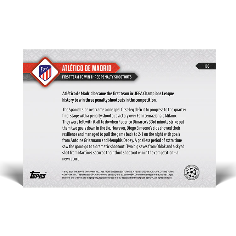 Topps UK - Atlético de Madrid - UEFA Champions League Record: First team to win three penalty shootouts - UCL TOPPS NOW® Card #108