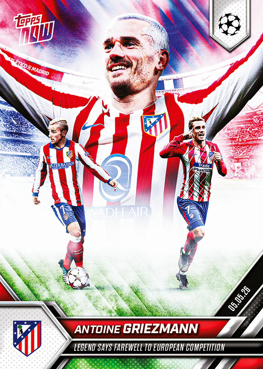 Antoine Griezmann - 2025-26 UCL Topps NOW® - Card 134 - PR: 2335