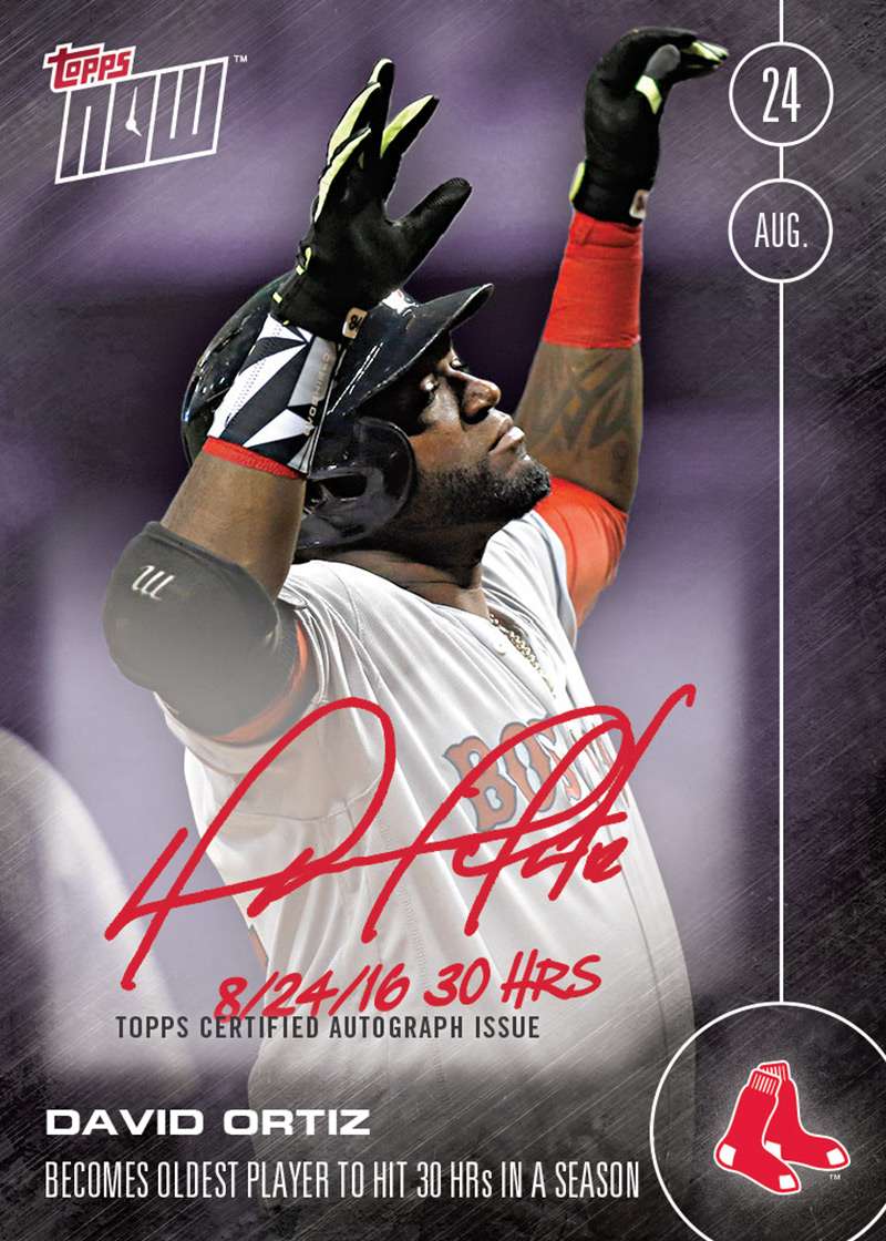On-Card Autograph # to 25 - David Ortiz Sets Record For Oldest 30-HR Season - TOPPS NOW®