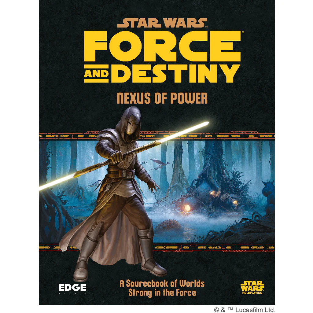 Star Wars - Force and Destiny: Nexus of Power