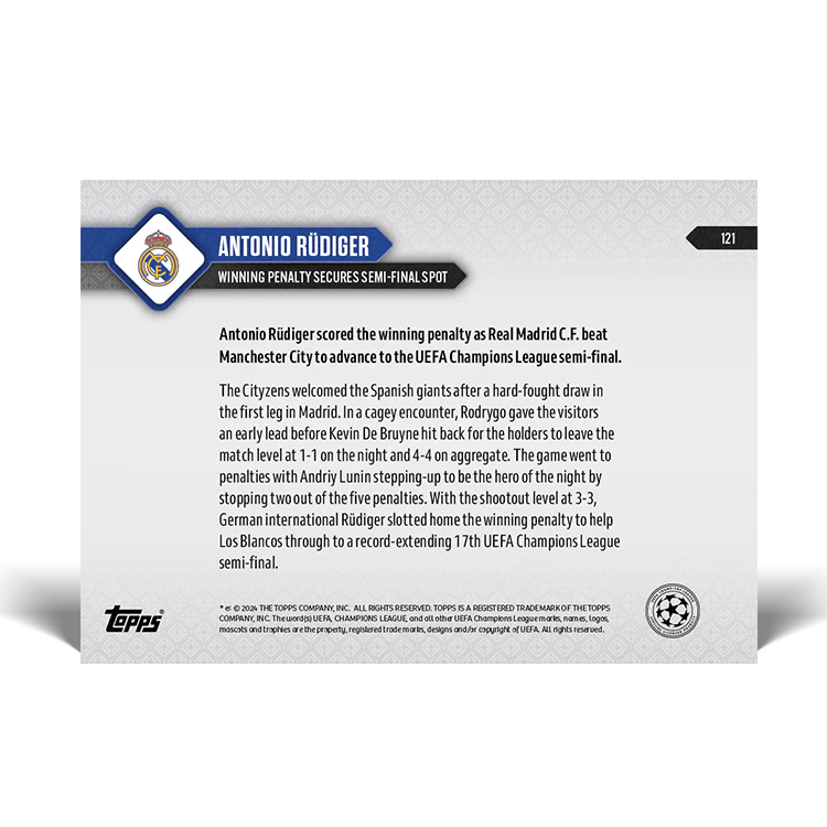 Antonio Rüdiger - Winning penalty secures semi-final spot - 23/24 UCL TOPPS NOW® Card 121