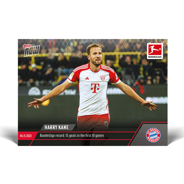 Topps UK - Harry Kane - Bundesliga record: 15 goals in the first 10 games - Bundesliga TOPPS NOW® Card #61