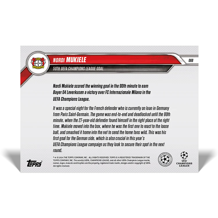 Nordi Mukiele - Dramatic last-minute winner - 24/25 UCC Topps NOW® Card 68