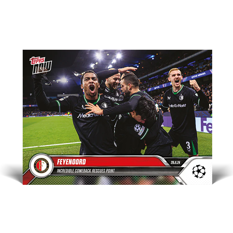 Feyenoord - Incredible comeback rescues point - 24/25 UCC Topps NOW® Card 48