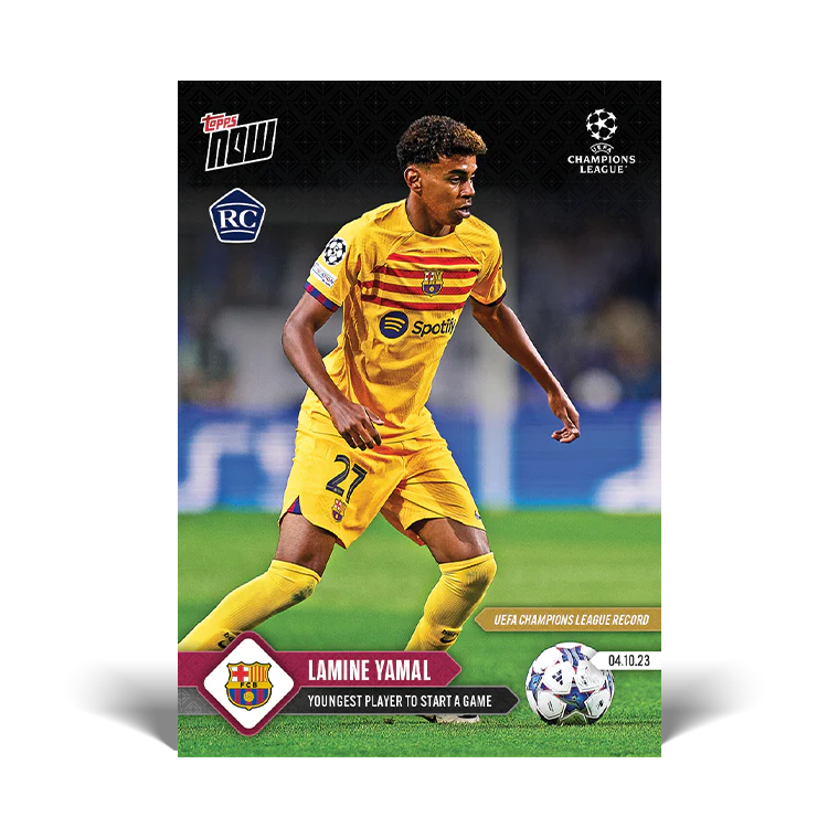 Topps UK - Lamine Yamal - UEFA Champions League Record: Youngest player to start a game - UCL TOPPS NOW® Card #40