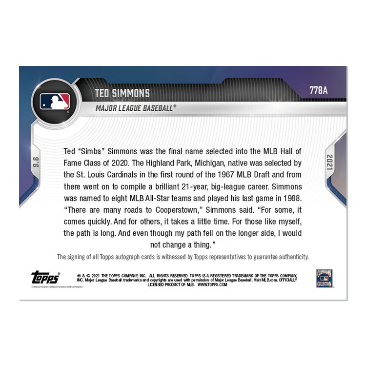On-Card Auto # to 99 - Ted Simmons - 2021 MLB TOPPS NOW® Card 778A