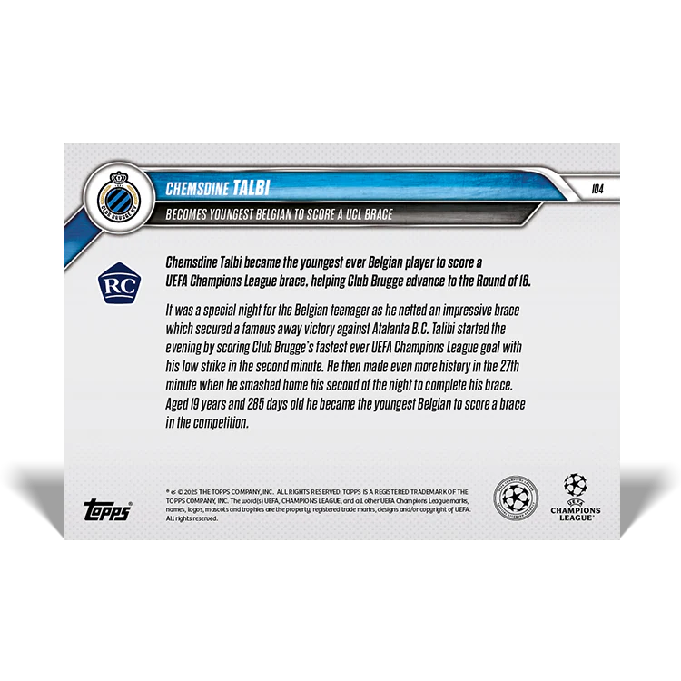 Chemsdine Talbi - Becomes youngest Belgian to score a UCL brace- 24/25 UCL Topps NOW® Card 104