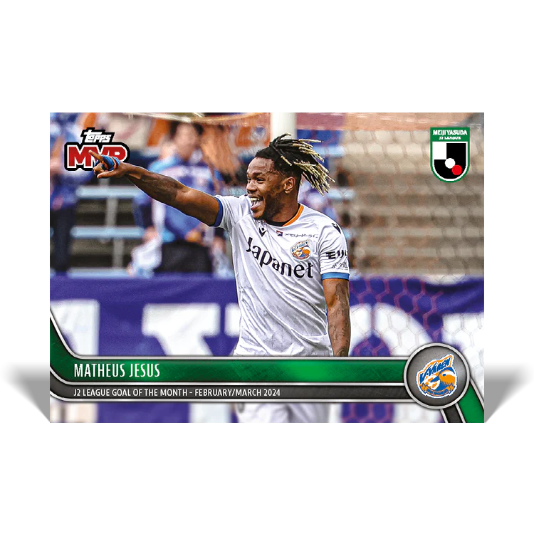 Matheus Jesus - J2 League Goal of the Month - February/March 2024 - 2024 J-League® Topps Now® Card 5
