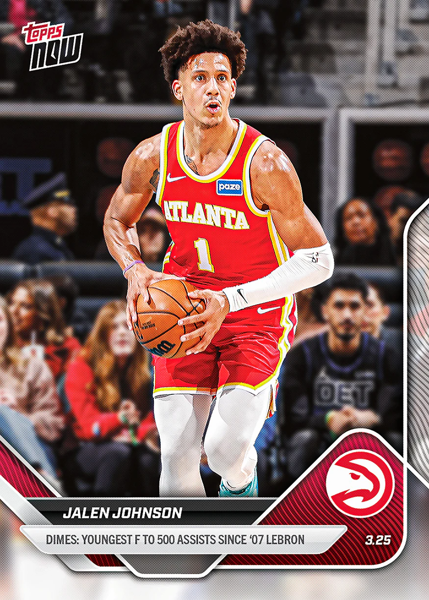 Jalen Johnson - 2025-26 NBA Topps NOW® - Card 226 - PR: 433
