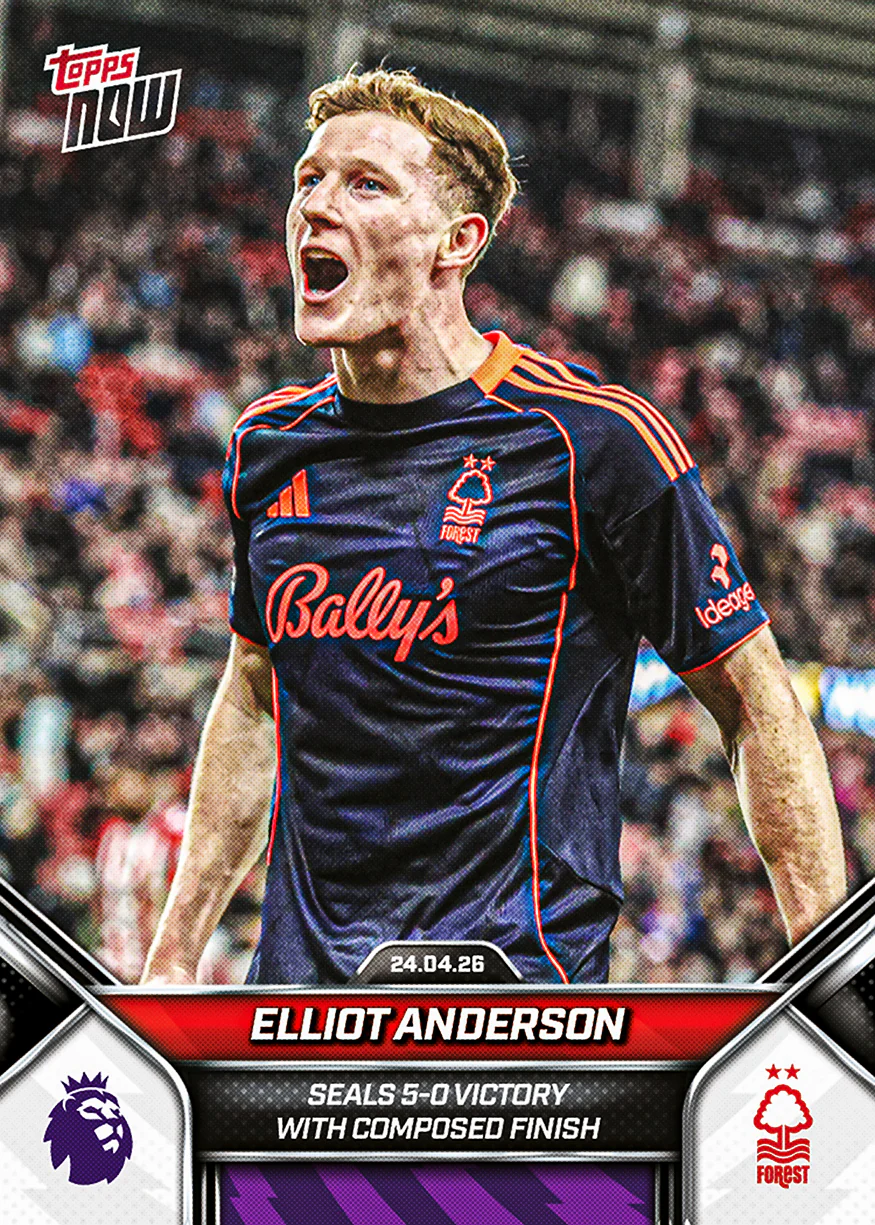 Elliot Anderson - 2025-26 Premier League Topps NOW® - Card 180 - PR: 297