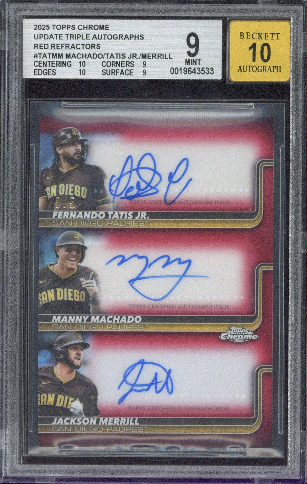 2025 Topps Chrome Updates Baseball Tatis Jr. / Machado / Merrill Triple Autograph /5 BGS 9 AUTO 10