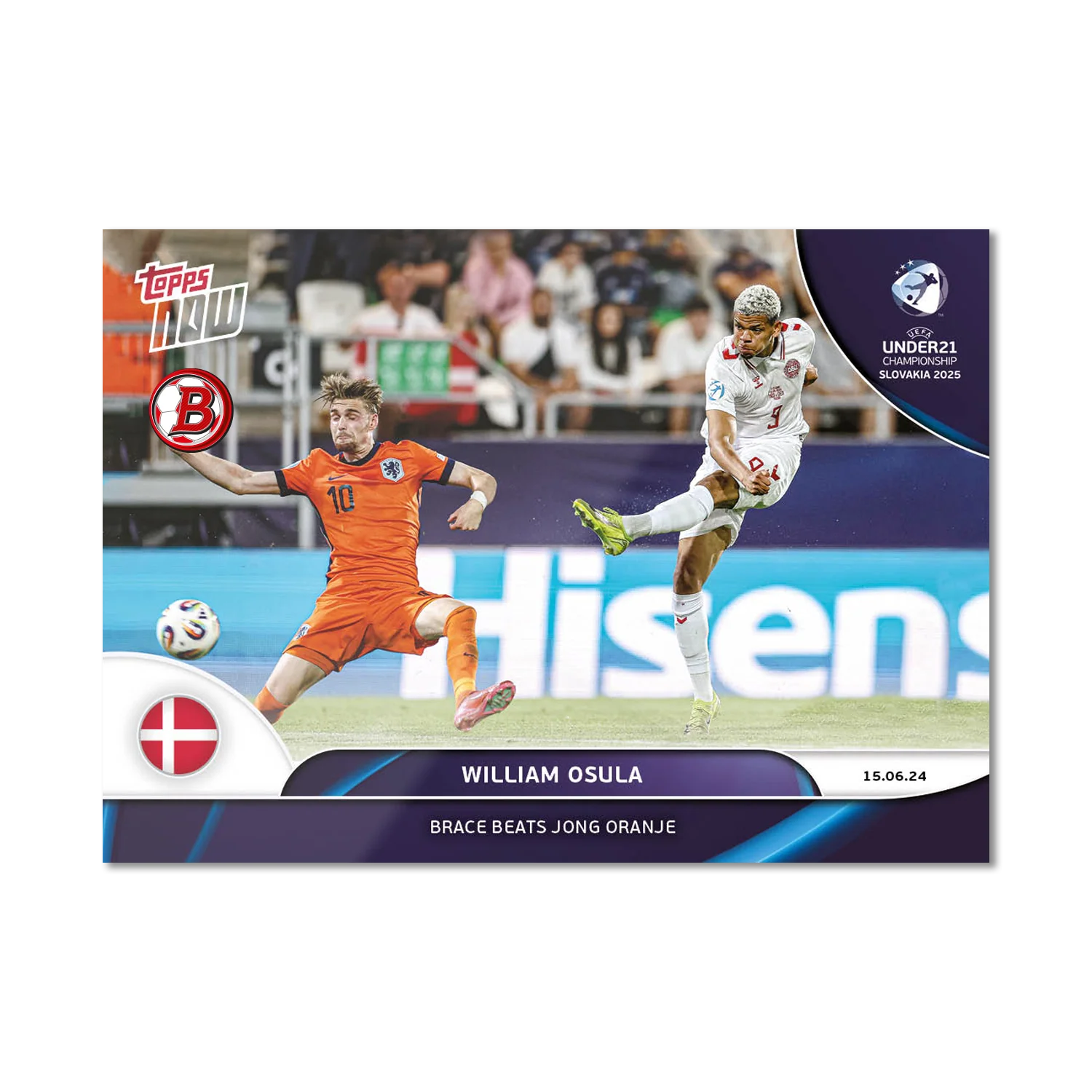 William Osula - 2025 UEFA Euro U-21 Topps NOW® - Card 4
