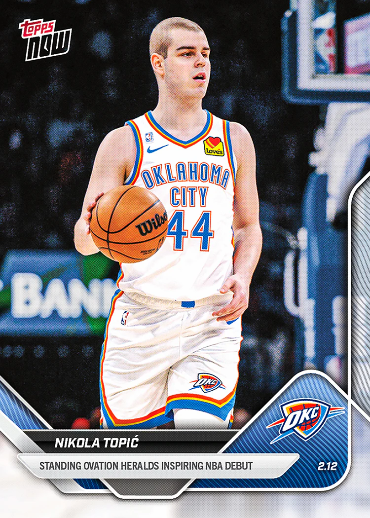 Nikola Topić - 2025-26 NBA Topps NOW® - Card 171 - PR: 837