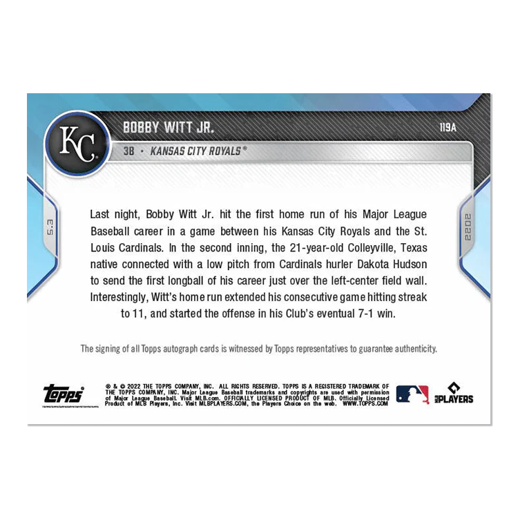 On-Card Auto # to 99 - Bobby Witt Jr. - 2022 MLB TOPPS NOW® Card 119A