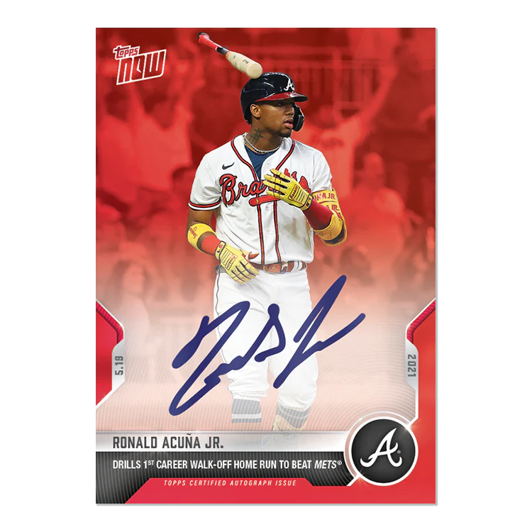 On-Card Auto # to 10 - Ronald Acuña Jr. - 2021 MLB TOPPS NOW® Card 234D