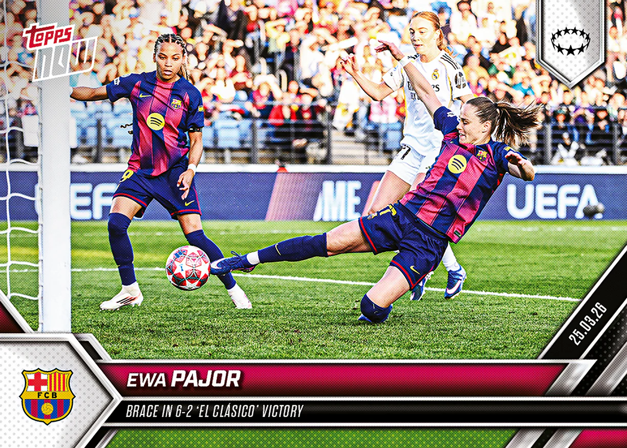 Ewa Pajor - 2025-26 UWCL Topps NOW® - Card 24 - PR: 279