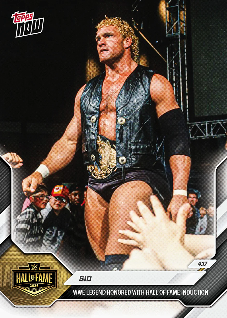 Sid - 2026 WWE Topps NOW® - Card HOF5