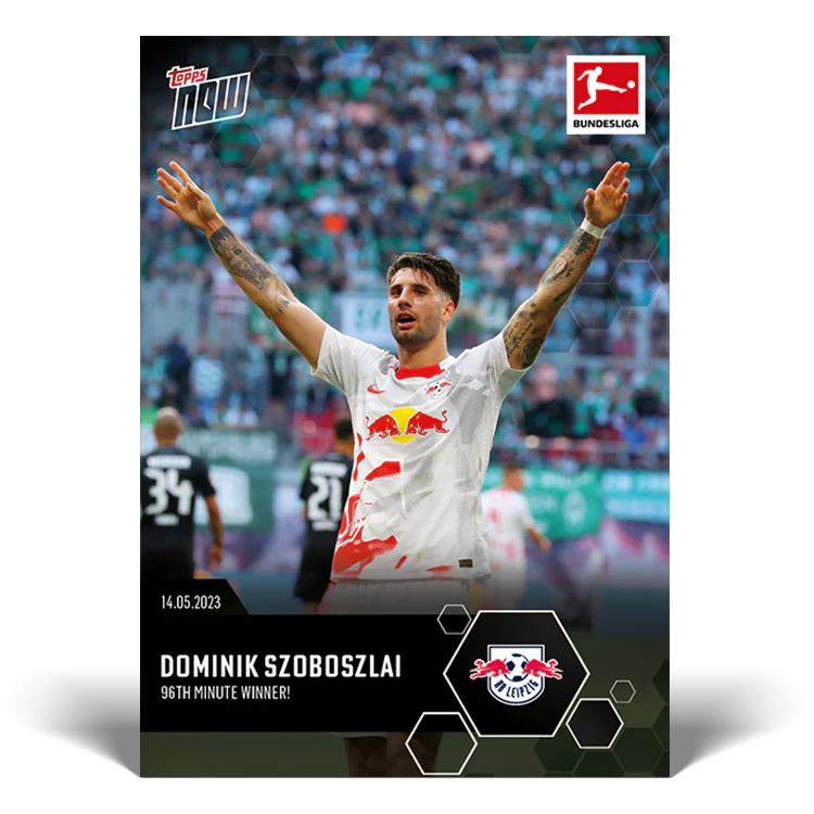Topps UK - 96th Minute winner! - Bundesliga TOPPS NOW® Card #205
