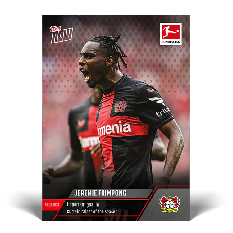 Topps UK - Important goal in curtain raiser of the season! - Bundesliga TOPPS NOW® Card #9