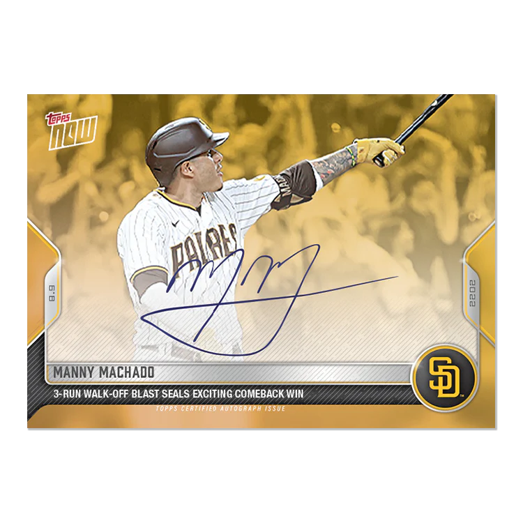 On-Card Auto # to 1 - Manny Machado - 2022 MLB TOPPS NOW® Card 680F