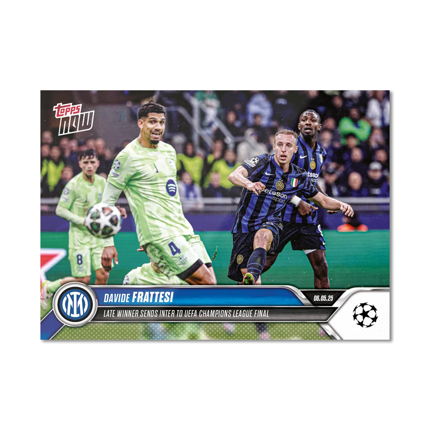 Davide Frattesi - 2024-25 UCL Topps NOW® - Card 153