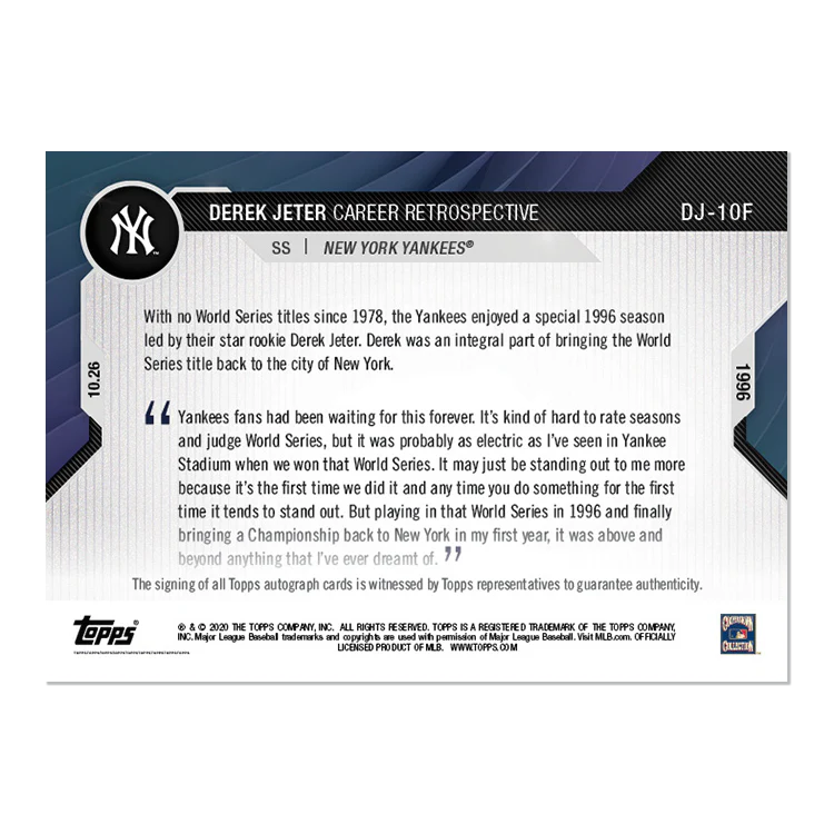 On-Card Chrome Auto # to 1 - Derek Jeter Career Retrospective Topps NOW® Chrome Card 10F