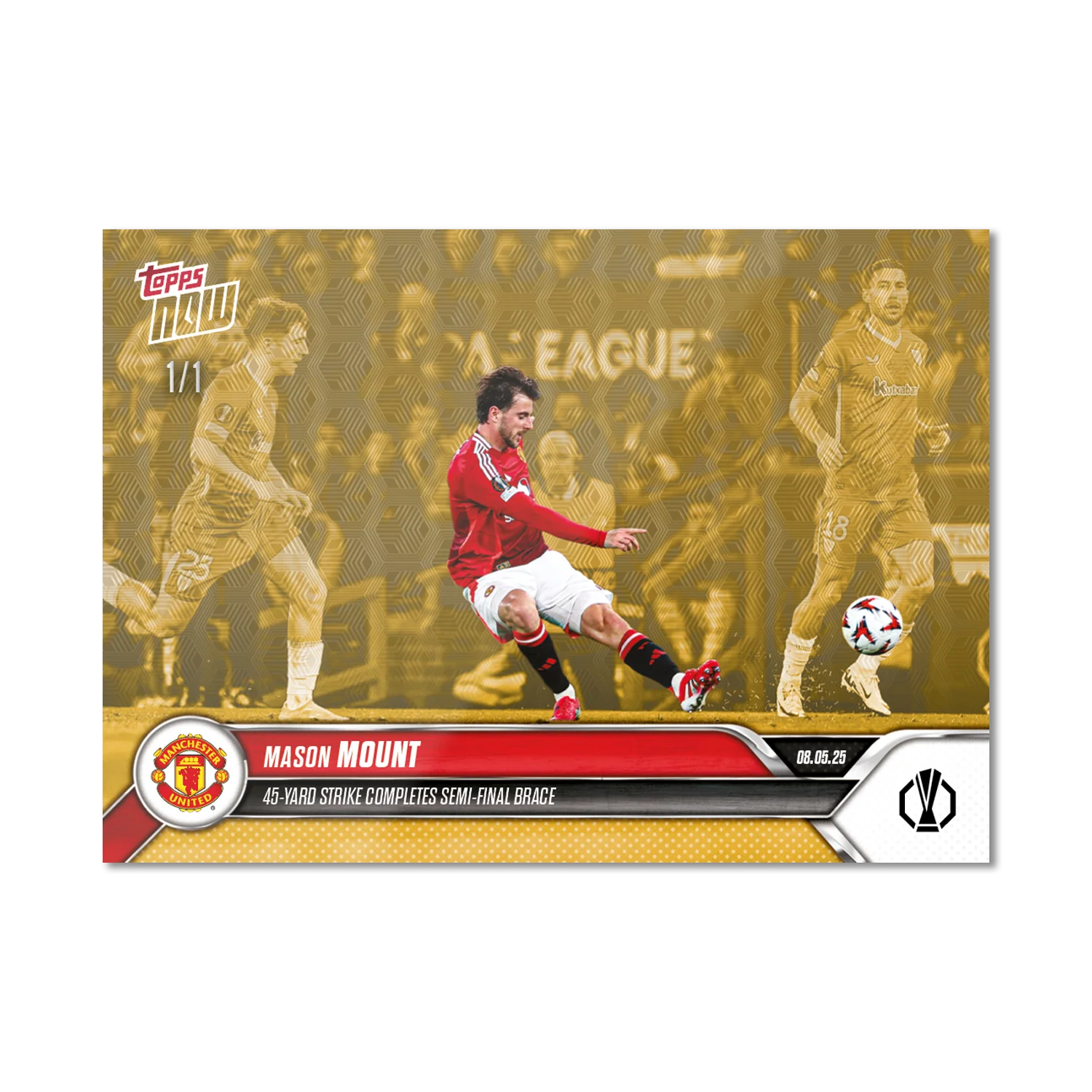 Mason Mount - 2024-25 UEL Topps NOW® Card 32