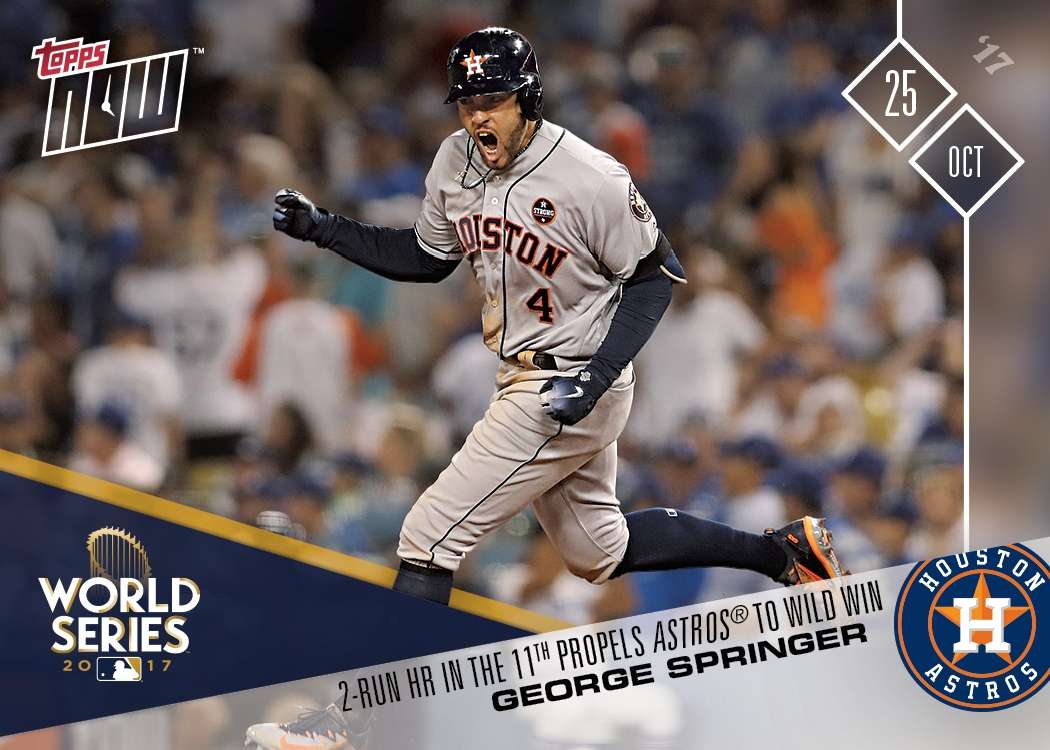 George Springer - 10/25/2017 TOPPS NOW® CARD 827 - Print Run: 968
