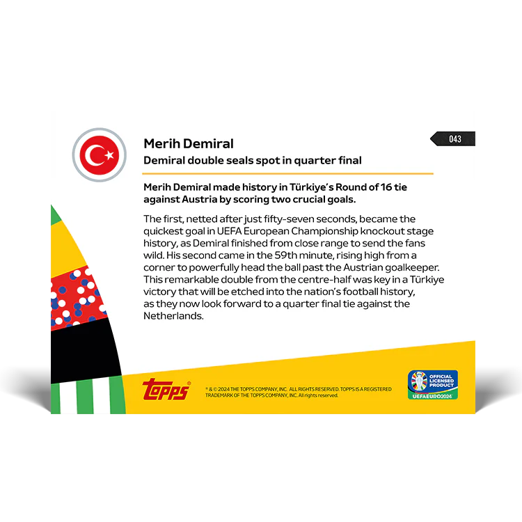 Merih Demiral - Demiral double seals spot in quarter final- EURO 2024 TOPPS NOW® Card 43