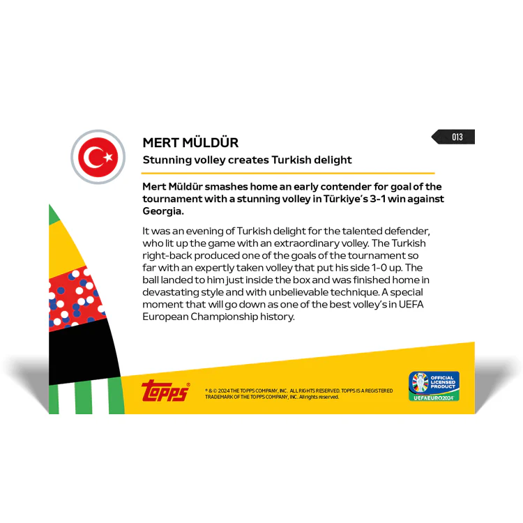 Mert Müldür - Stunning volley creates Turkish delight - EURO 2024 TOPPS NOW® Card 13