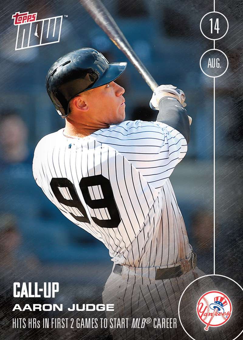 Aaron Judge (Call-Up) - 8/14/16 TOPPS NOW® Card 356 - Print Run: 1,169