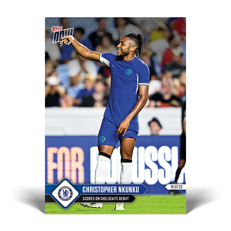 Topps UK - Scores on Chelsea FC debut - CHELSEA TOPPS NOW® Card #002