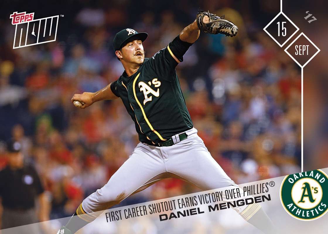 Daniel Mengden - 09/15/2017 TOPPS NOW® CARD 611 - Print Run: 140
