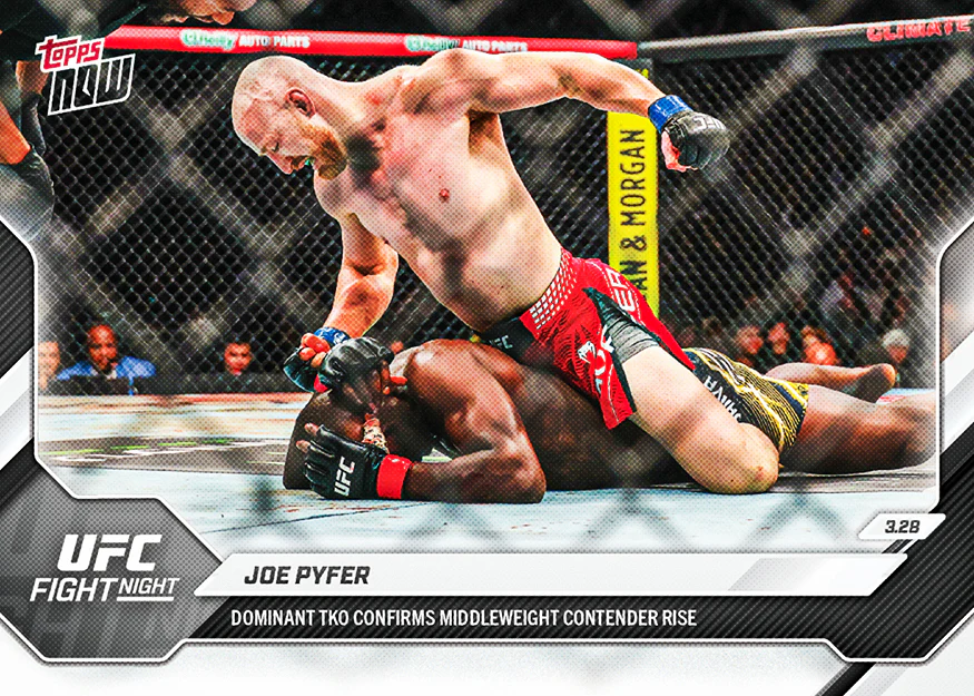 Joe Pyfer - 2026 UFC Topps NOW® - Card 10 - PR: 704