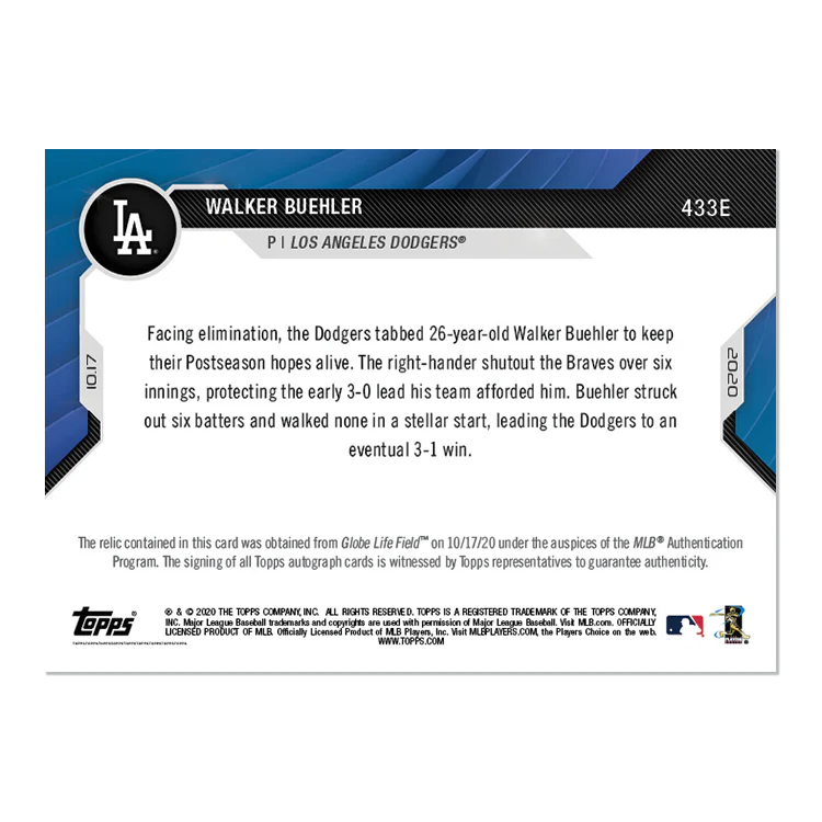 On-Card Auto-Relic # to 5 - Walker Buehler - MLB TOPPS NOW® Card 433E