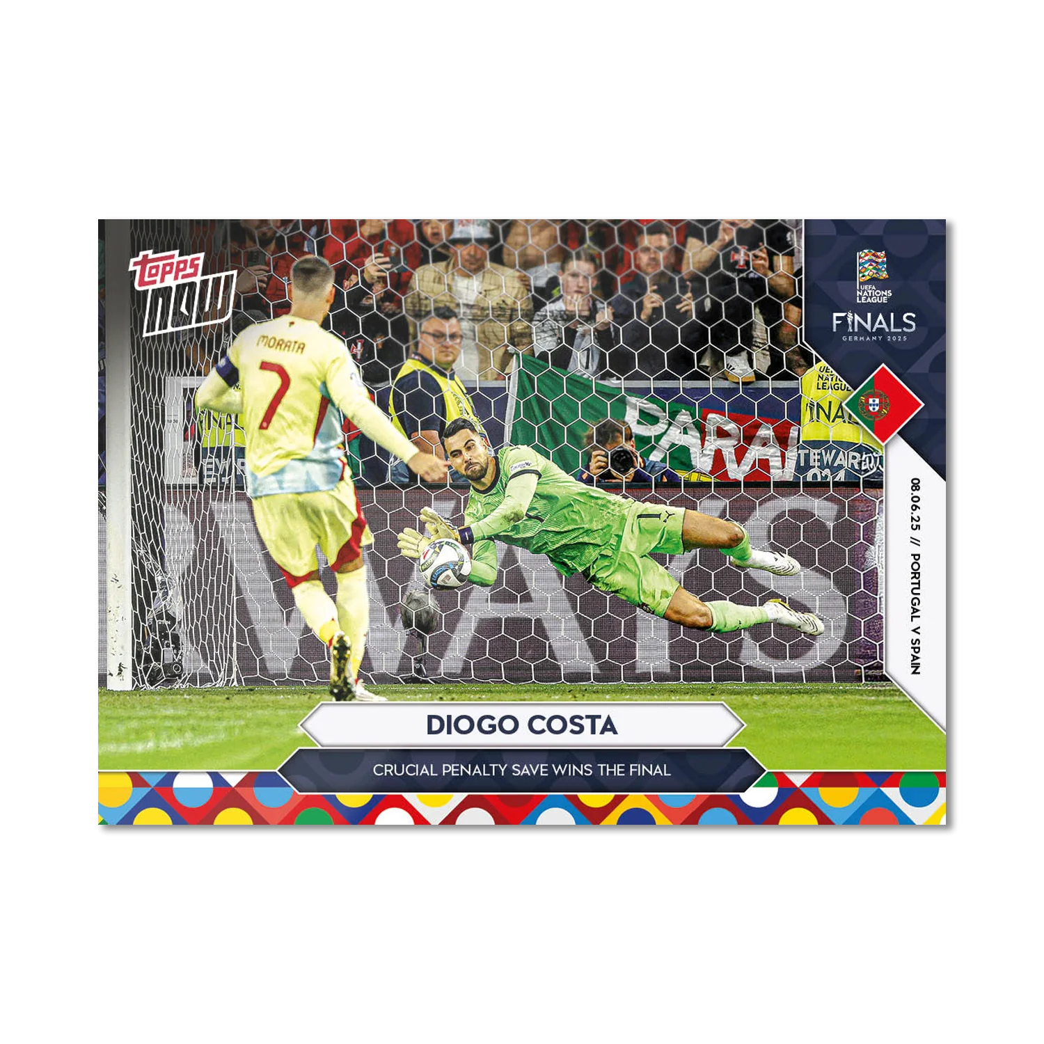 Diogo Costa - 2025 UEFA Nations League Topps NOW® - Card 5
