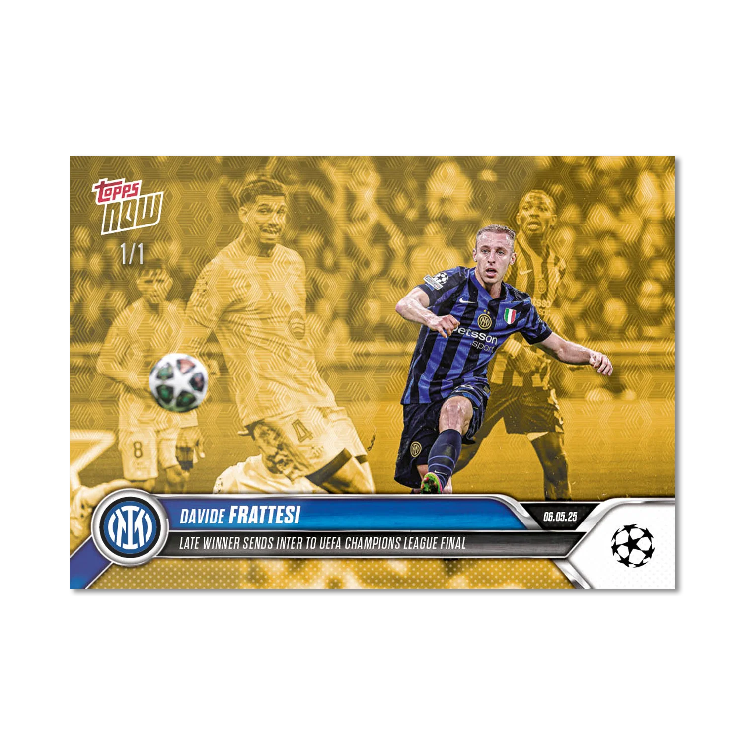 Davide Frattesi - 2024-25 UCL Topps NOW® - Card 153