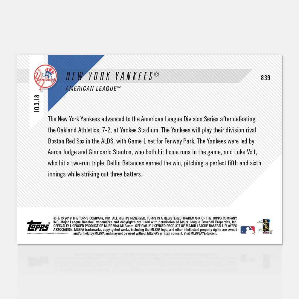New York Yankees - 10/03/2018 TOPPS NOW® Card 839 - Print Run: 742