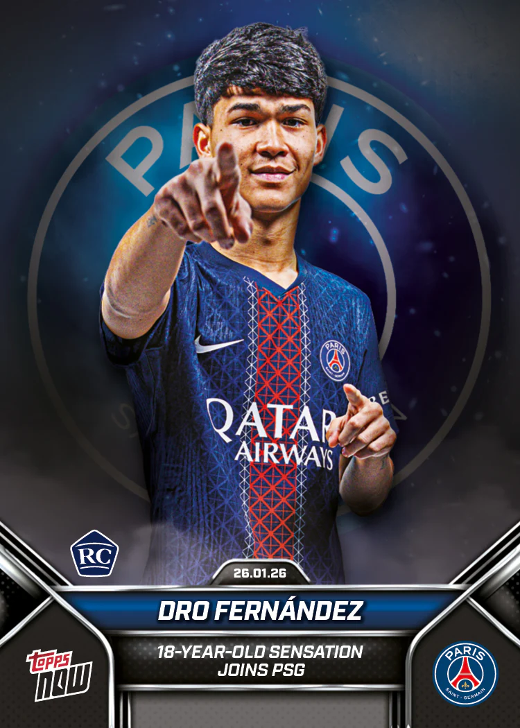 Dro - 2026 Paris Saint-Germain Topps NOW® - Card 1 - PR: 3953
